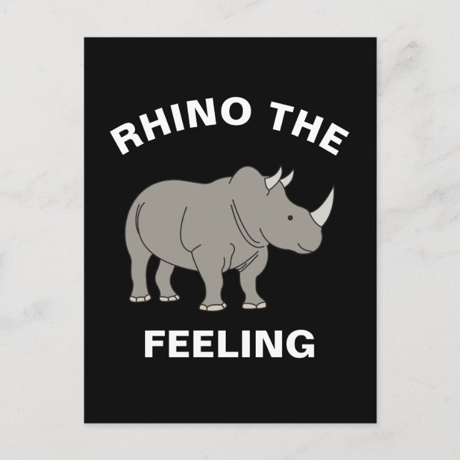 Rhino the Feeling Funny Wildlife Rhinoceros Pun Vykort (Framsida)
