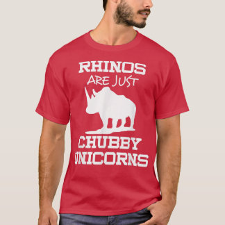 Rhinos är bara Knubbig Unicorns T Shirt