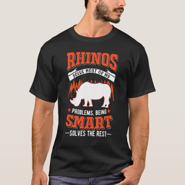 Rhinos löser de flesta av mina problem, Rhino T Shirt (Framsida)