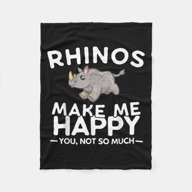 Rhinos Make Me Happy You Not So Much Funny Rhino G Fleecefilt (Framsidan)
