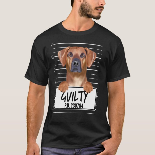 Rhodesian Ridgeback Mugshot Guilty Hund T Shirt (Framsida)