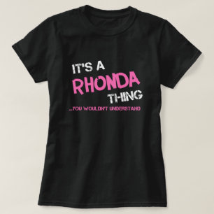 Rhonda sak skulle du inte förstå T-Shirt