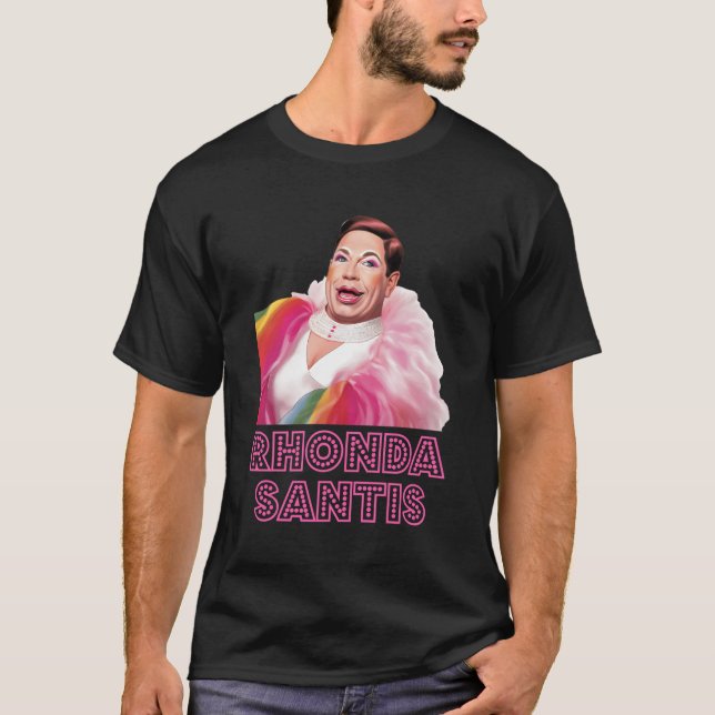 Rhonda Santis T Shirt (Framsida)