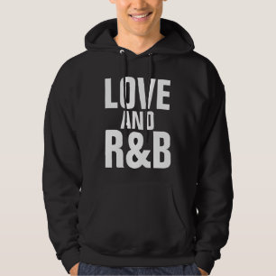 RHYTHM OCH BLUES T-Shirts KÄRLEK Hoodie