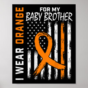 Ribbon Bbaby Brother Leukemia Awareness Poster