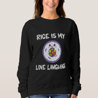 Rice Is My Love Language T Shirt
