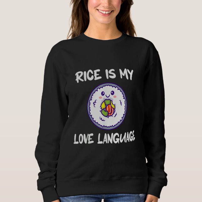 Rice Is My Love Language T Shirt (Framsida)