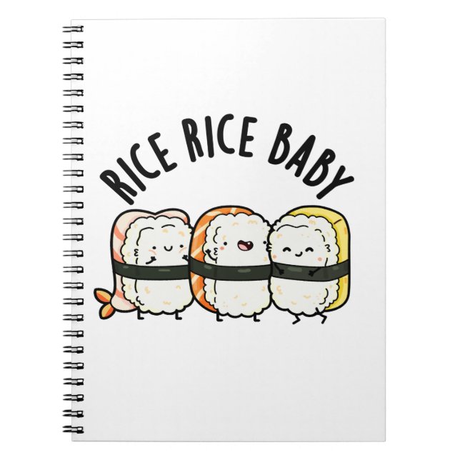 Rice Rice Baby Roligt Sushi Mat Pun  Anteckningsbok (Framsidan)