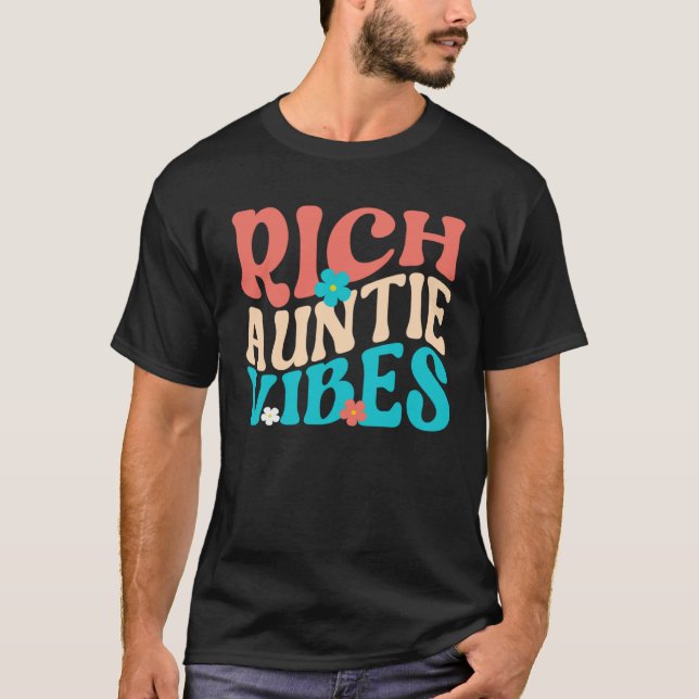 Rich Auntie Vibes  Aunt Best Aunty Cute Mother s D T Shirt (Framsida)