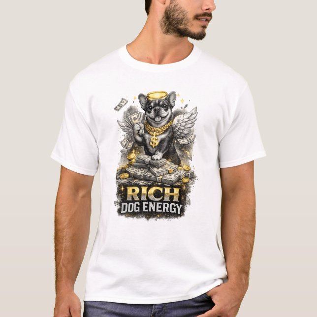 Rich Dog Energy Funny Money Dog Illustration T Shirt (Framsida)