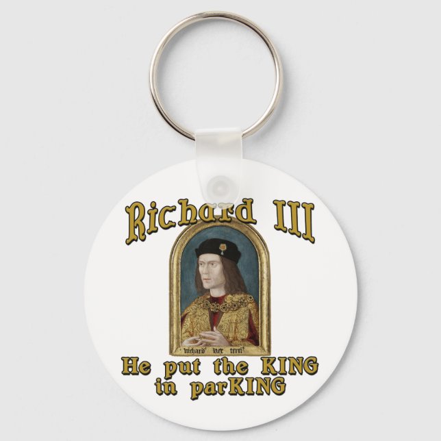 Richard III Lägg Kung i ParKING-tshirt Nyckelring (Framsida)