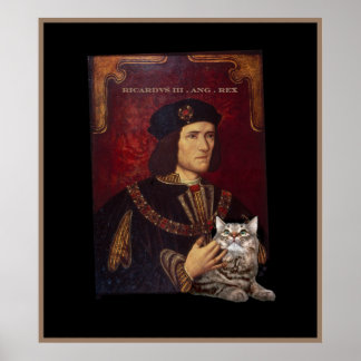 Richard III och hans katt Poster