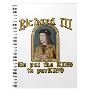 Richard III satte kungen, i att parkera tshirten Anteckningsbok
