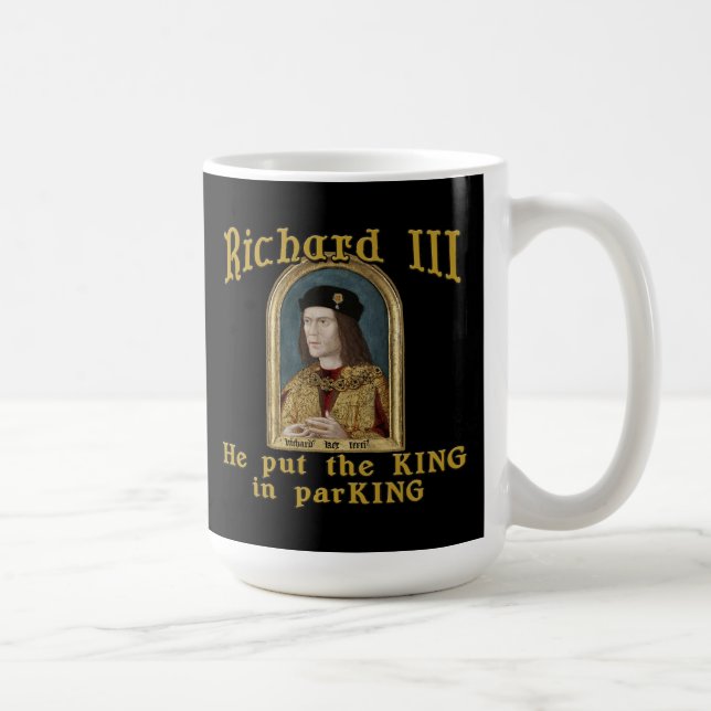 Richard III satte kungen, i att parkera tshirten Kaffemugg (Höger)