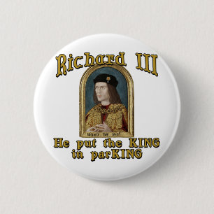 Richard III satte kungen, i att parkera tshirten Knapp