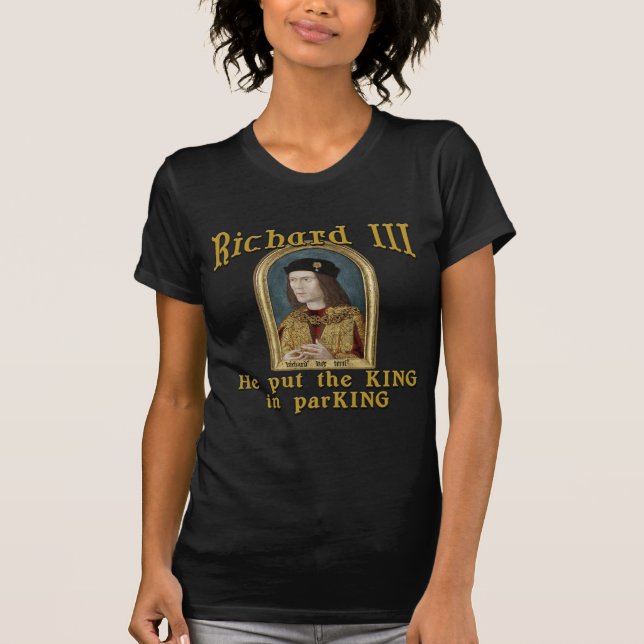 Richard III satte kungen, i att parkera tshirten Tee (Framsida)