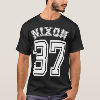 Richard M Nion 37 37th President of America USA Ca T Shirt