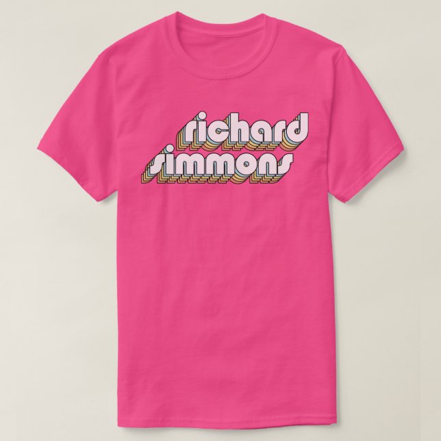 Richard Simmons Retro Regbow Typography Faded Sty T Shirt (Design framsida)