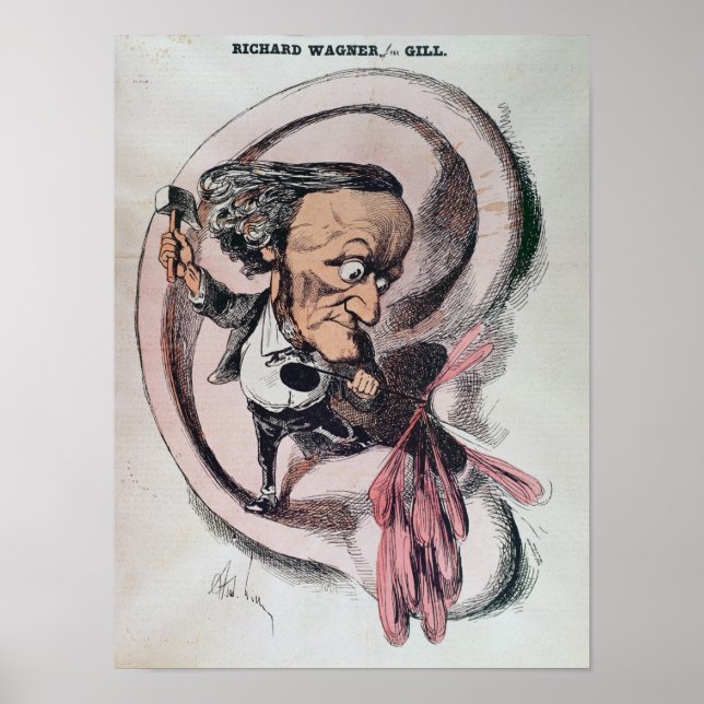 Richard Wagner splitting the ear drum of world Poster (Framsidan)