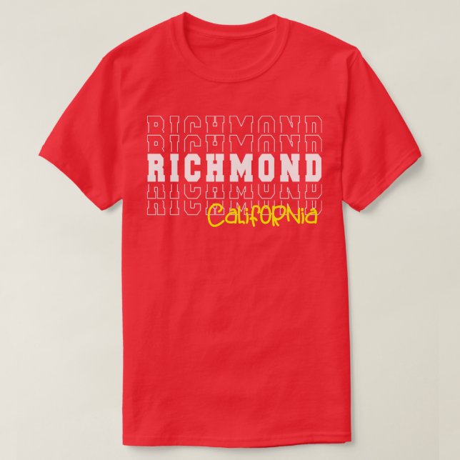Richmond city California Richmond CA T Shirt (Design framsida)