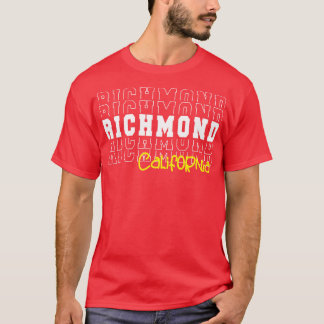 Richmond city California Richmond CA T Shirt