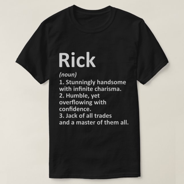 RICK Definition Personlig Namn Funny Birthday G T Shirt (Design framsida)