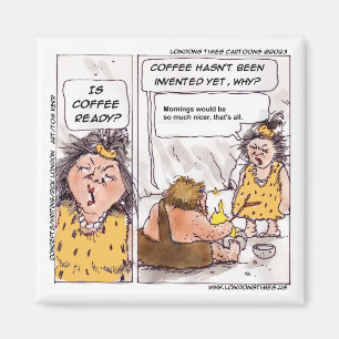 Rick London Prehistorisk Coffee Funny Tecknad Magnet