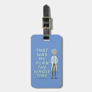 RICK OCH MORTY™ Det var min plan hela tiden Bagagebricka