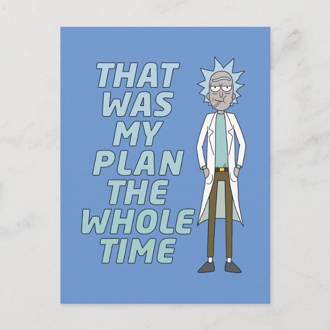 RICK OCH MORTY™ | Det var min plan hela tiden Inbjudan Vykort (Framsida)