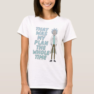 RICK OCH MORTY™   Det var min plan hela tiden T Shirt