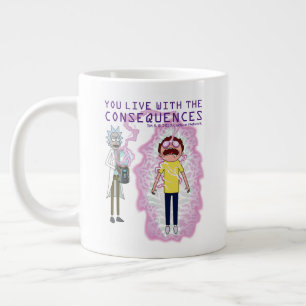 RICK OCH MORTY™ Du lever med konsekvenserna Jumbo Mugg