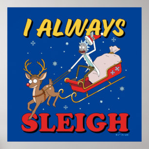 Rick och Morty   I Sleigh Poster