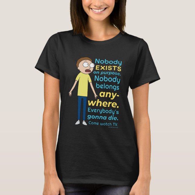 RICK OCH MORTY™ | Ingen finns för ändamålet T Shirt (Framsida)