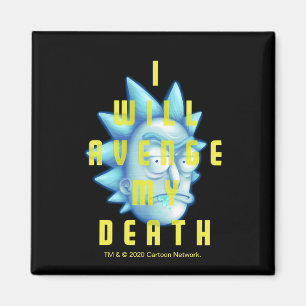 RICK OCH MORTY™ Jag kommer att åldras min död Magnet
