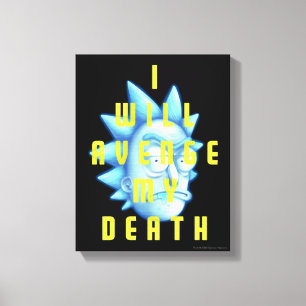 RICK OCH MORTY™ Jag kommer att dö Canvastryck