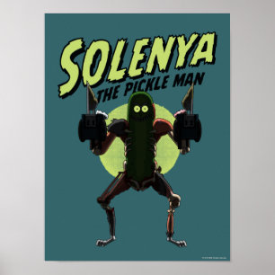 RICK OCH MORTY™   Solenya - Pickle Man Poster