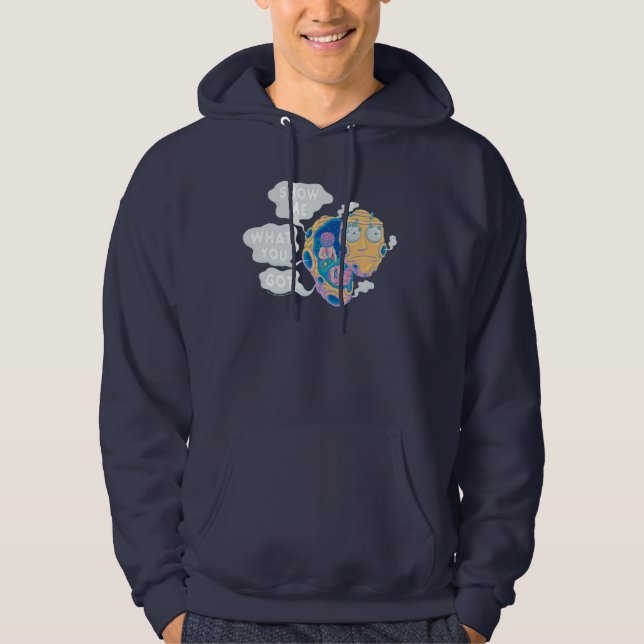 RICK OCH MORTY™ | VISA VAD DU HAR HOODIE (Framsida)