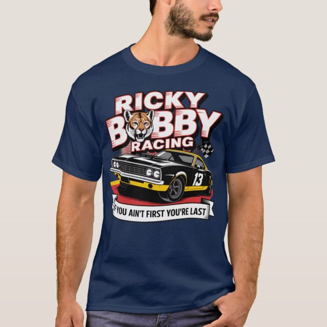 Ricky Bobby Tävla (2) T Shirt (Framsida)