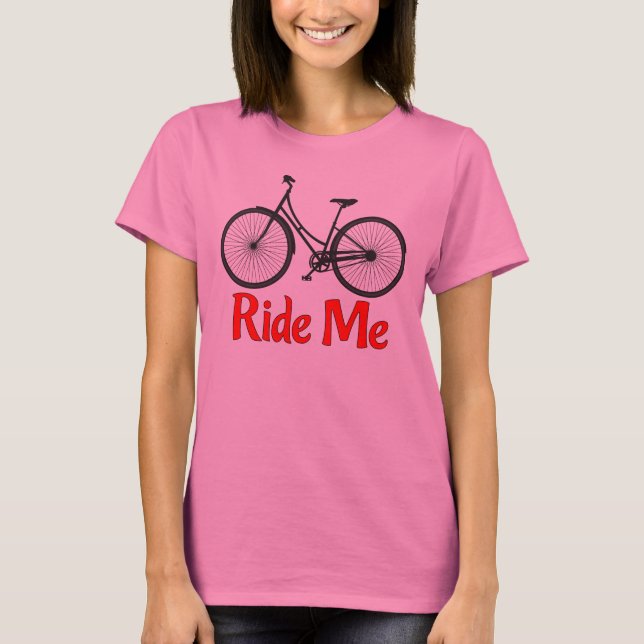 Rida mig cykelT-tröja T-shirt (Framsida)