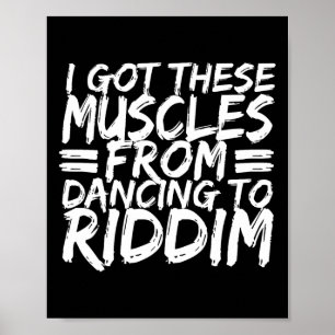 Riddim Dancing Music Maker Edm B Music Älskare Rid Poster