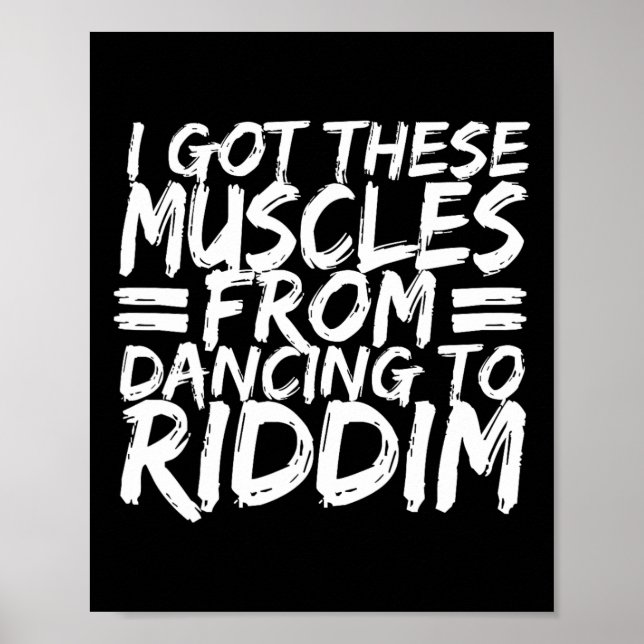 Riddim Dancing Music Maker Edm B Music Älskare Rid Poster (Framsidan)