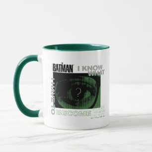 Riddler "jag vet vad jag måste bli" mugg