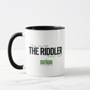 Riddler - jag vet vad jag måste bli mugg