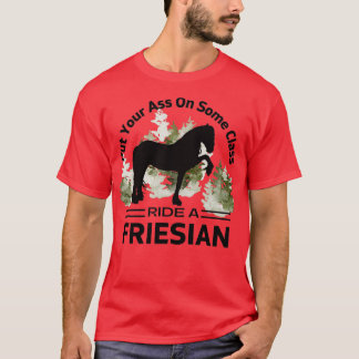 Ride a Friesian T Shirt