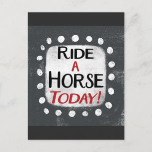 Ride A Horse Today Postcard Vykort