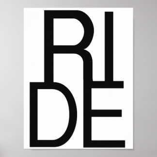 Ride Black and White Graphic Print Poster