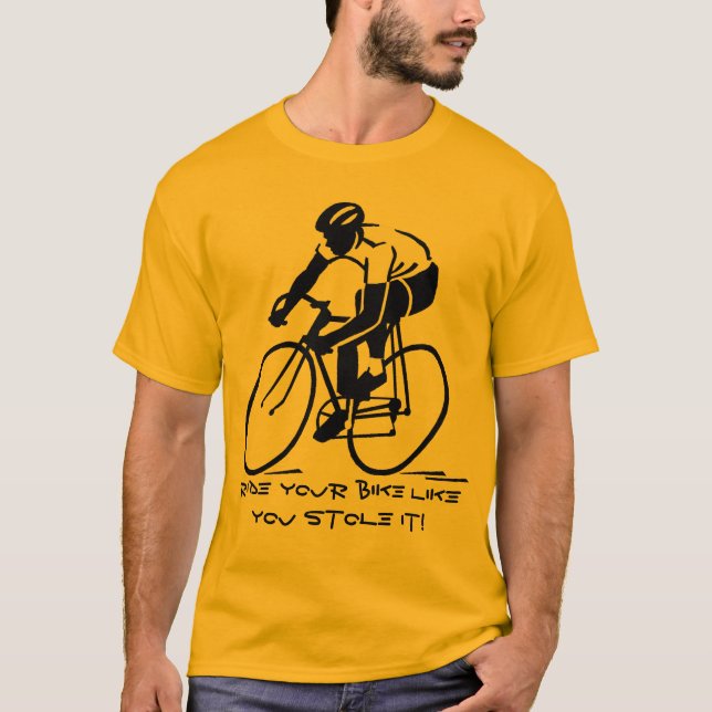 Ride din cykel som du stal den! tee (Framsida)