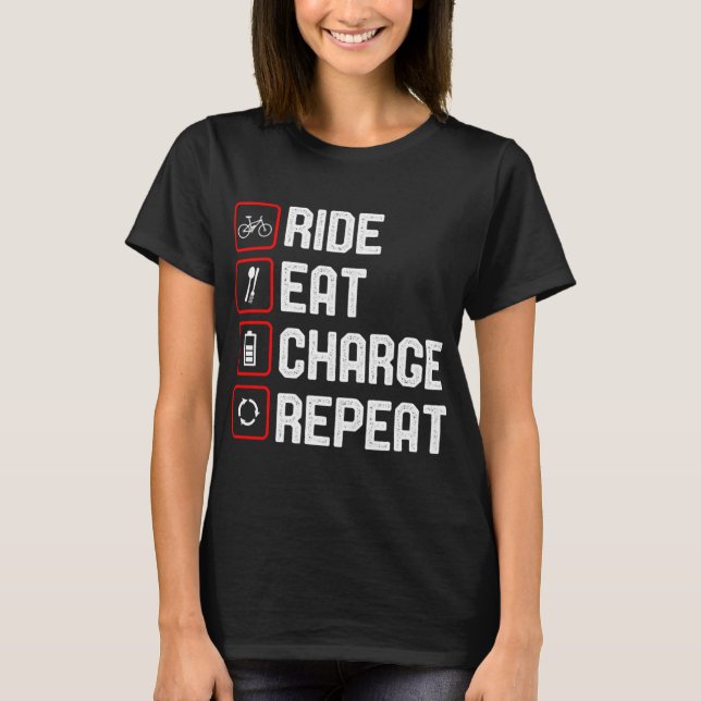 Ride Eat Charge Repeat Funny E-Bike T Shirt (Framsida)