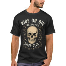 Ride eller Die Motorcycle Klubb Skull Emblem T-Shi