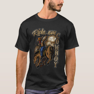 Ride Em Cowboydesign T Shirt